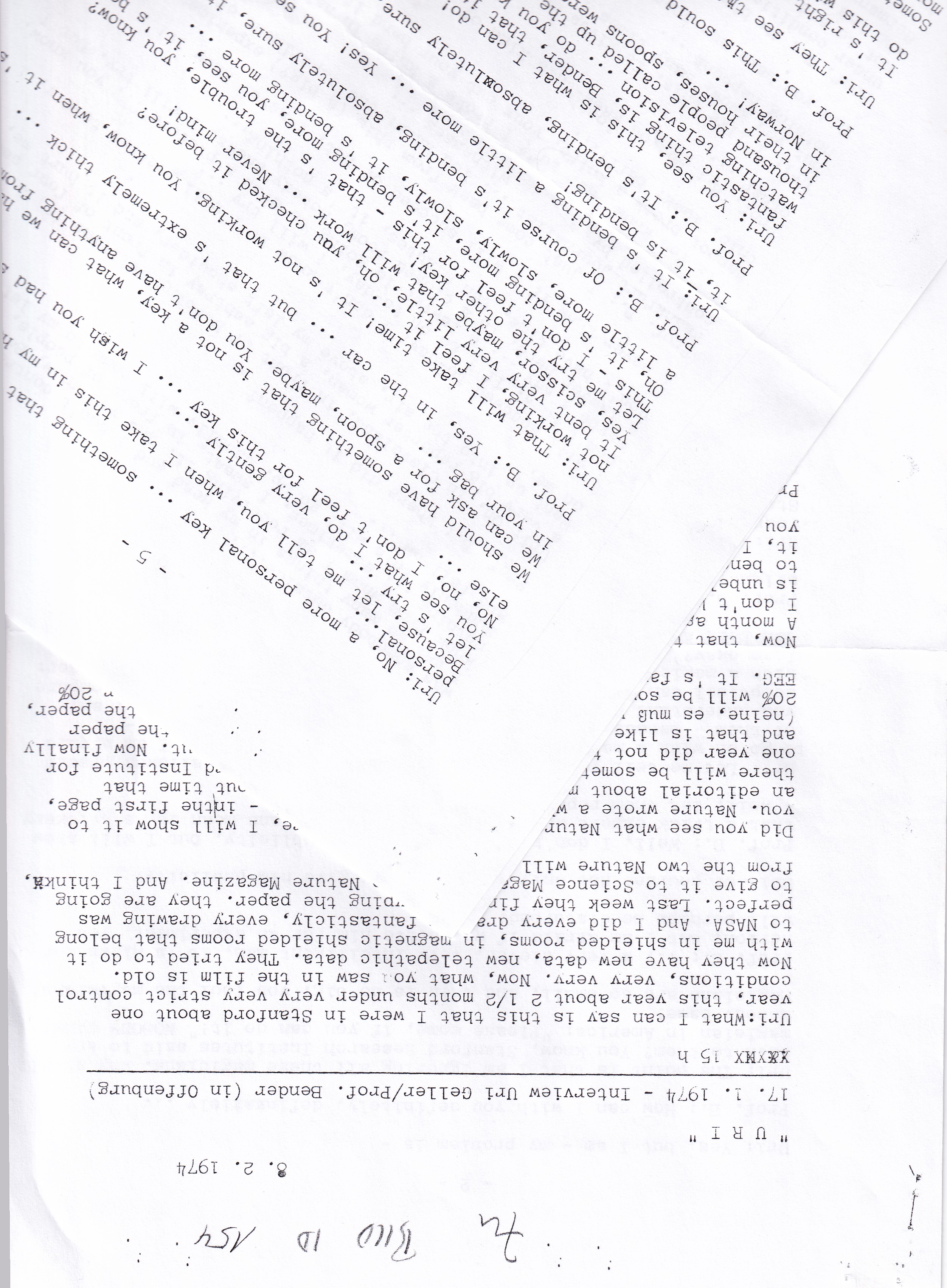 Transkripts eines Gesprächs zwischen
Hans Bender und Uri Geller am 17.1.1974 in Offenburg (Archiv des IGPP)
